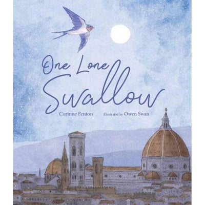 One Lone Swallow - Corinne Fenton & Owen Swan