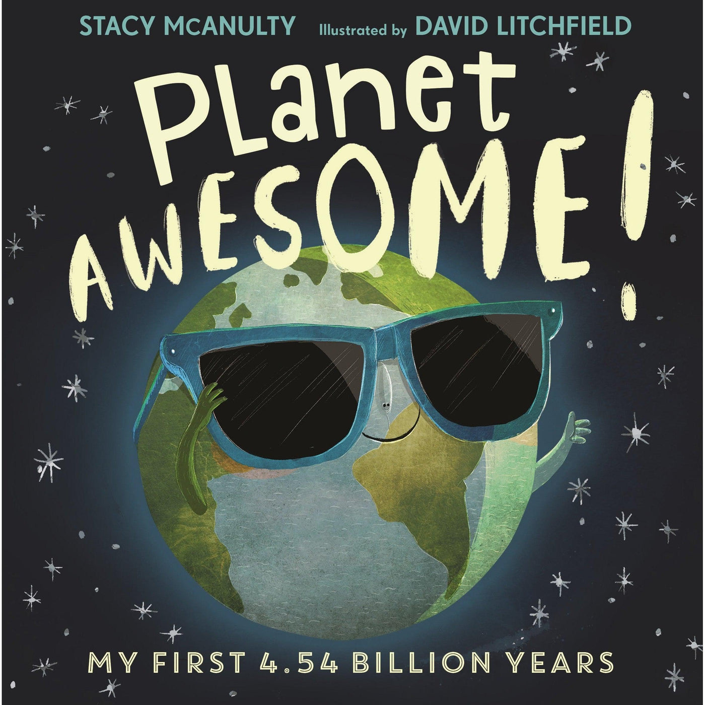 Planet Awesome - Stacy Mcanulty & David Litchfield