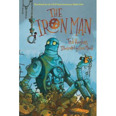 The Iron Man: Chris Mould Illustrated Edition