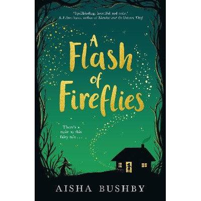 A Flash Of Fireflies