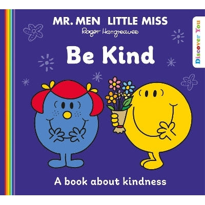 Mr. Men Little Miss: Be Kind (Mr. Men And Little Miss Discover You)
