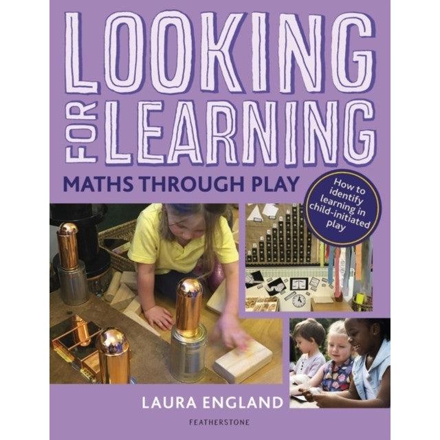 Looking For Learning: Maths Through Play