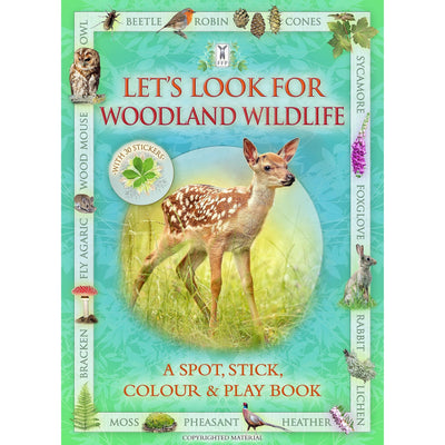 Let’S Look In Woodland Wildlife A Spot And Learn Book - Caz Buckingham & Andrea Pinnington