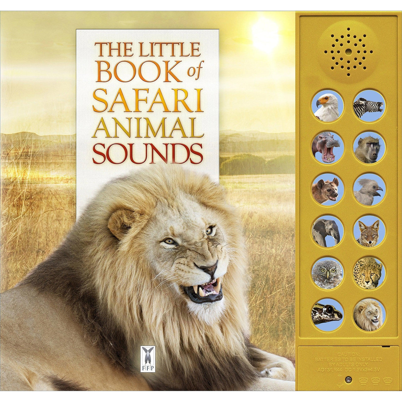 Little Book Of Safari Animal Sounds - Caz Buckingham & Andrea Pinnington