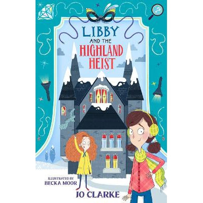 Libby And The Highland Heist