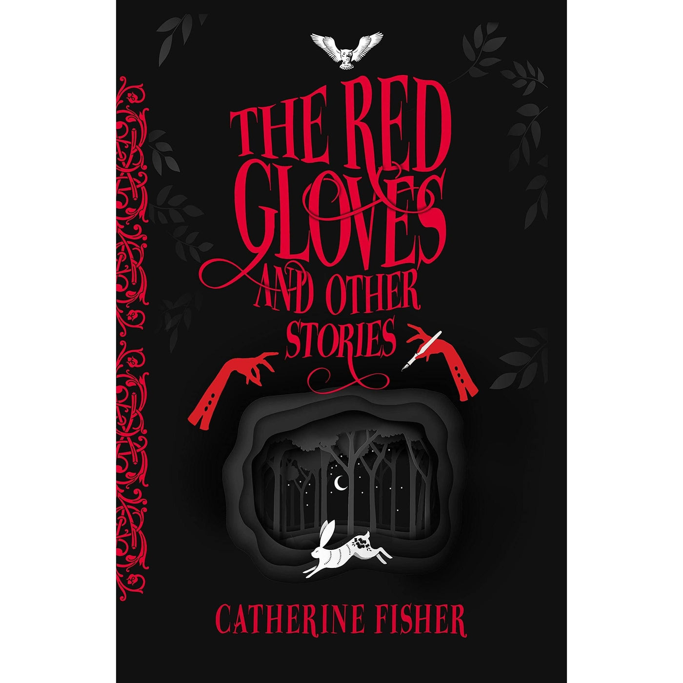 The Red Gloves And Other Stories - Catherine Fisher