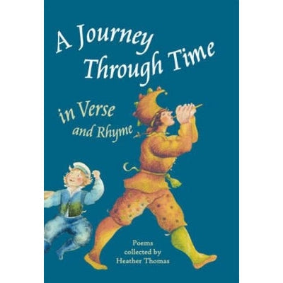 A Journey Through Time in Verse and Rhyme