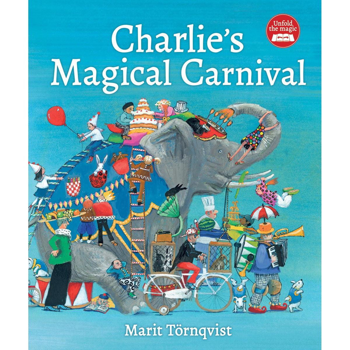 Charlie's Magical Carnival - Marit Tornqvist