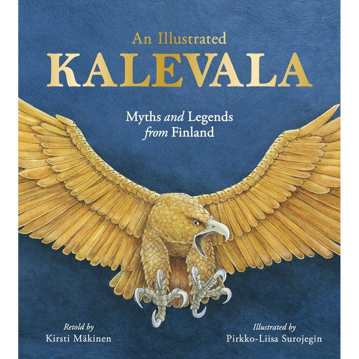 Illustrated Kalevala - Kirsti Makinen & Pirkko-Liisa Surojegin
