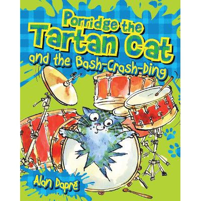 Porridge The Tartan Cat And The Bash-Crash-Ding