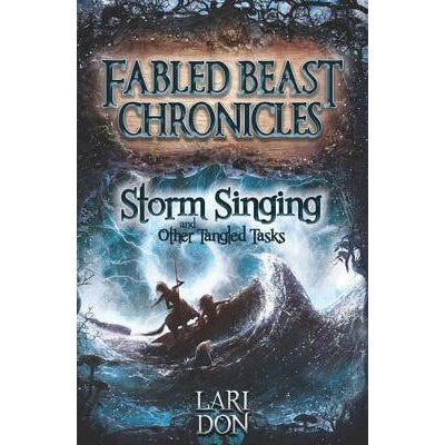 Storm Singing And Other Tangled Tasks