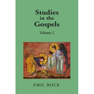 Studies In The Gospels: Volume 1