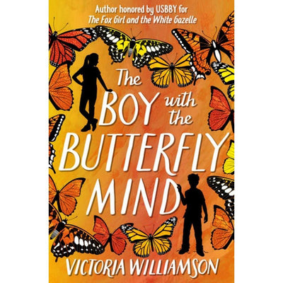 The Boy With The Butterfly Mind - Victoria Williamson