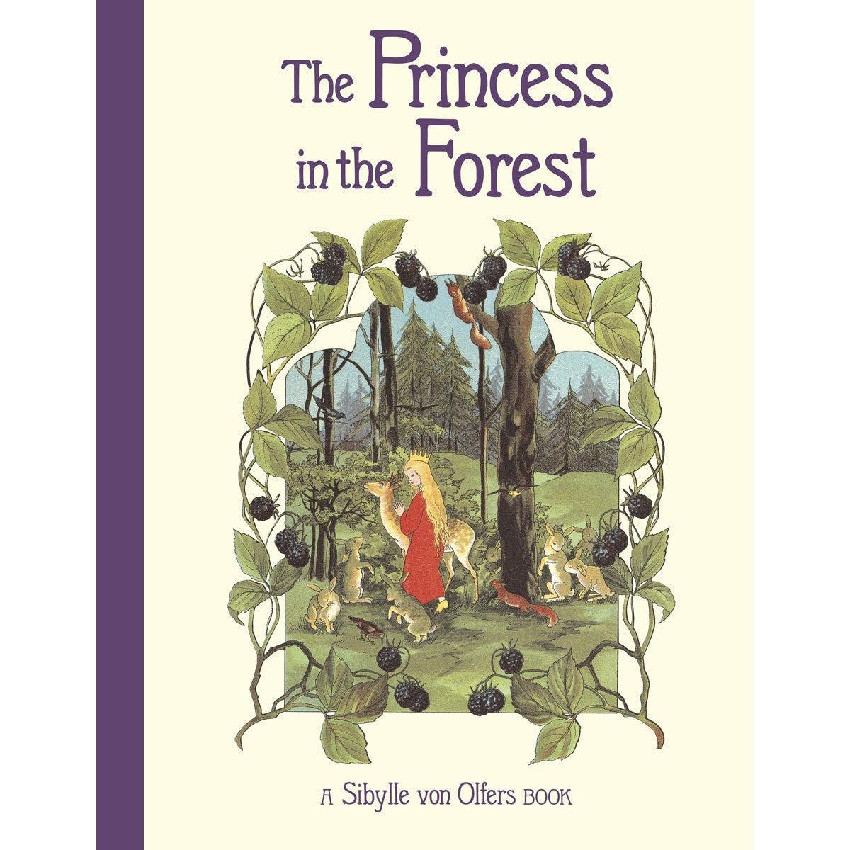 The Princess In The Forest - Sibylle Von Olfers