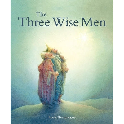 The Three Wise Men: A Christmas Story