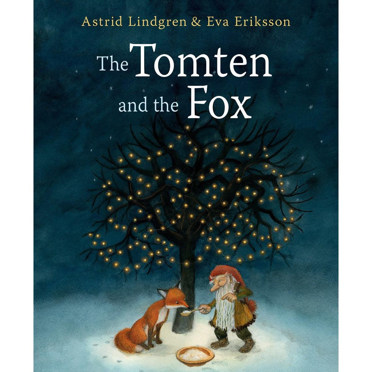 The Tomten And The Fox - Astrid Lindgren & Eva Eriksson