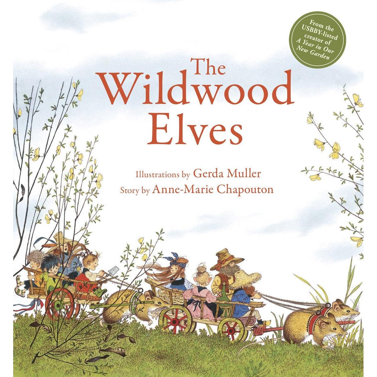 The Wildwood Elves - Anne-Marie Chapouton & Gerda Muller