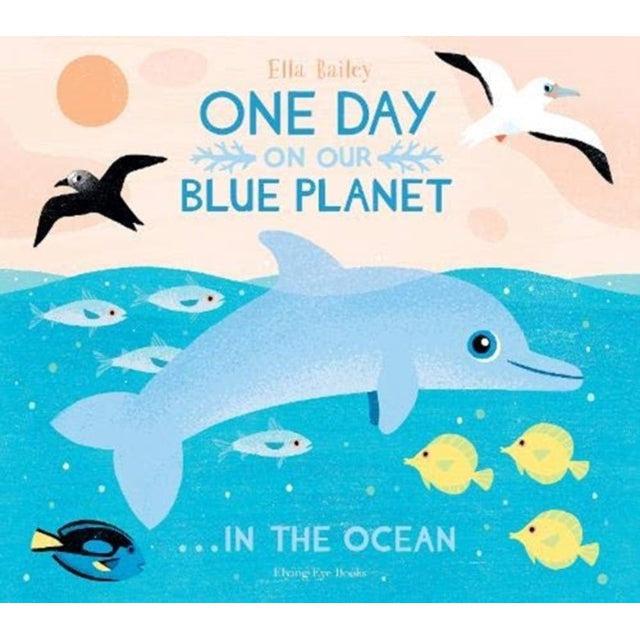 One Day On Our Blue Planet ...In The Ocean