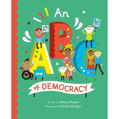 An ABC of Democracy: Volume 3
