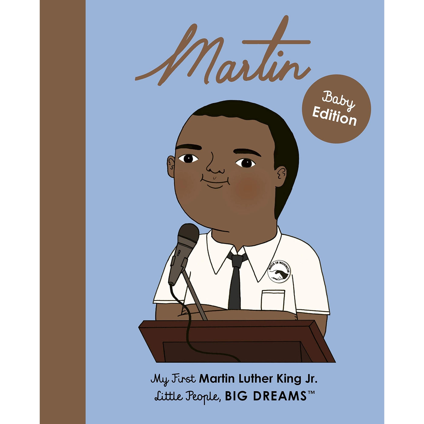 Martin Luther King Jr.: My First Martin Luther King Jr.: Volume 33