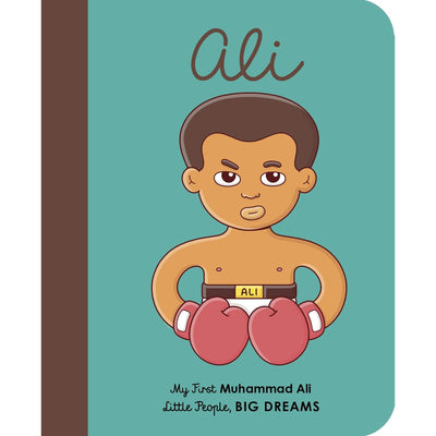 Muhammad Ali: My First Muhammad Ali [Board Book]: Volume 22