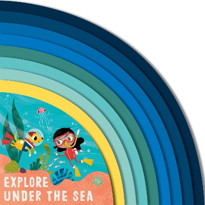 Explore Under The Sea: Volume 2
