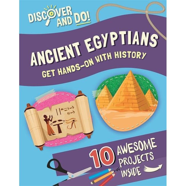 Discover And Do: Ancient Egyptians - Jane Lacey