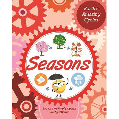 Earth's Amazing Cycles: Seasons