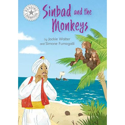 Reading Champion: Sinbad and the Monkeys: Independent Reading White 10