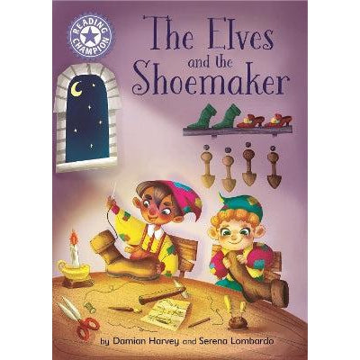 Reading Champion: The Elves and the Shoemaker: Independent Reading Purple 8