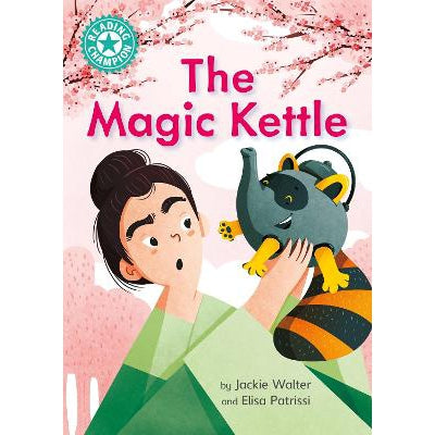 Reading Champion: The Magic Kettle: Independent Reading Turquoise 7