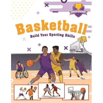 Sports Academy: Sports Academy: Basketball