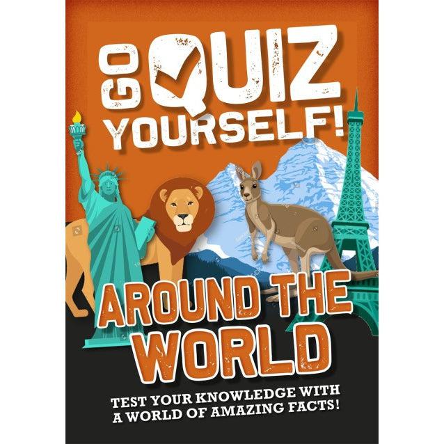 Go Quiz Yourself! Around The World - Izzi Howell