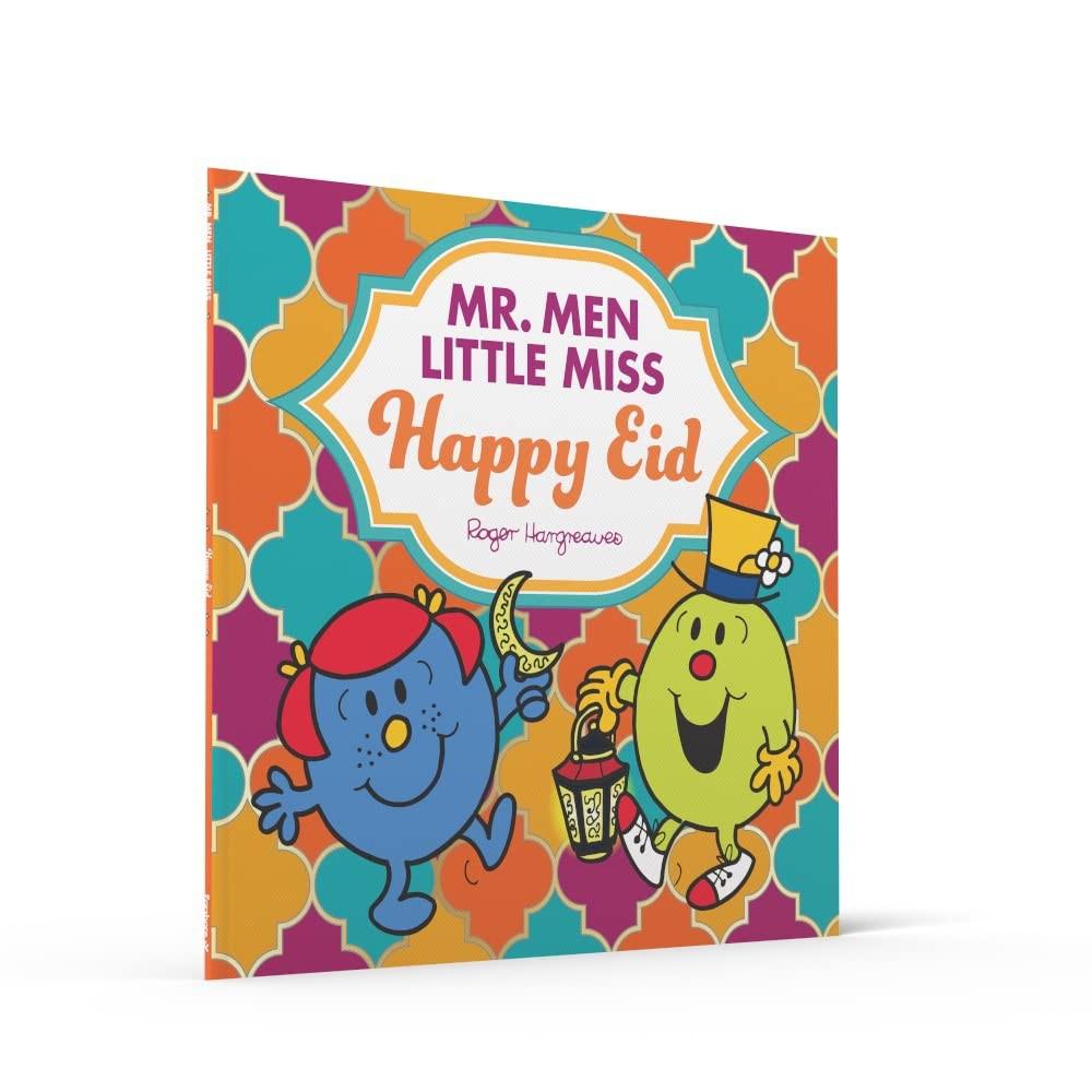 Mr. Men Little Miss Happy Eid: The Mr Men And Little Miss Are Celebrating Eid! - Adam Hargreaves