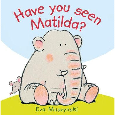 Have you Seen Matilda?