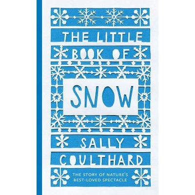 The Little Book Of Snow