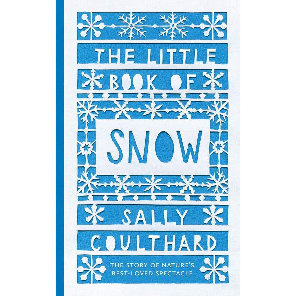 The Little Book Of Snow