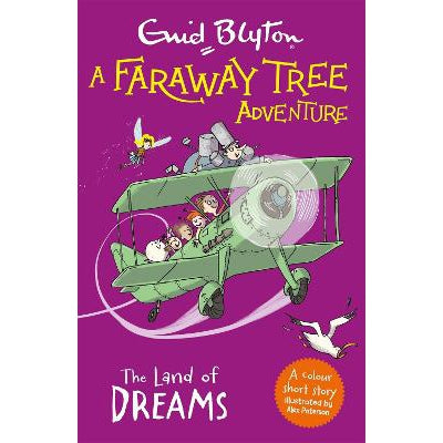 A Faraway Tree Adventure: The Land Of Dreams: Colour Short Stories