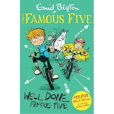 Famous Five Colour Short Stories: Well Done, Famous Five