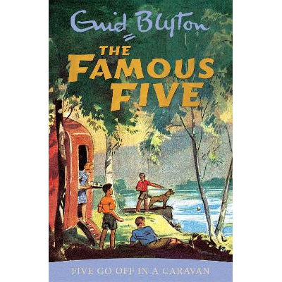 Famous Five: Five Go Off In A Caravan: Book 5