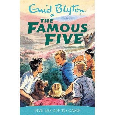 Famous Five: Five Go Off To Camp: Book 7