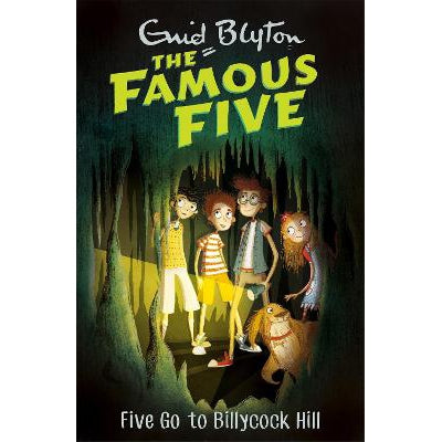 Famous Five: Five Go To Billycock Hill: Book 16