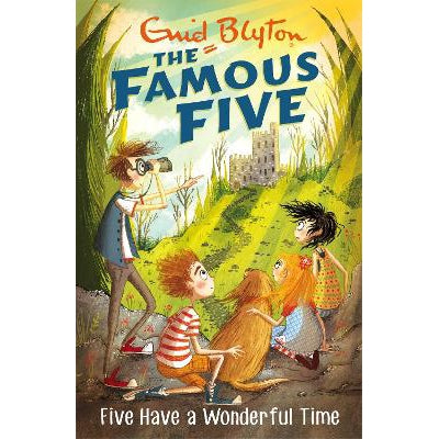 Famous Five: Five Have A Wonderful Time: Book 11