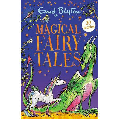 Magical Fairy Tales: Contains 30 classic tales