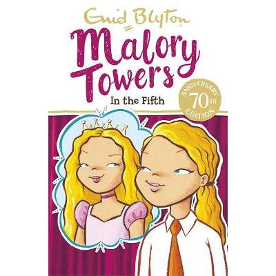 Malory Towers: In the Fifth: Book 5