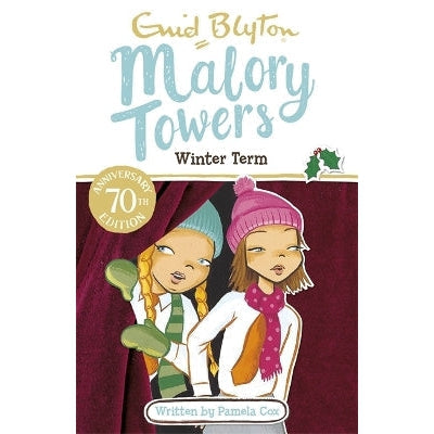 Malory Towers: Winter Term: Book 9