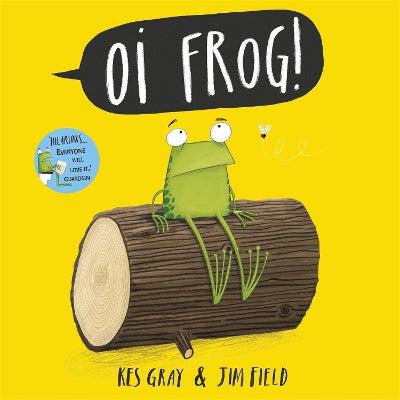 Oi Frog! - Kes Gray & Jim Field