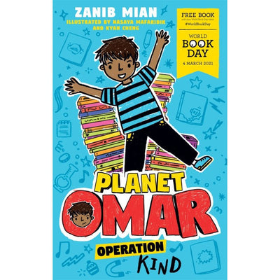 Planet Omar: Operation Kind : World Book Day 2021 - Zanib Mian & Nasaya Mafaridik