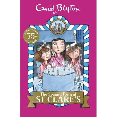 The Second Form At St Clare's: Book 4