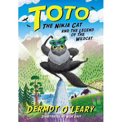 Toto The Ninja Cat And The Legend Of The Wildcat: Book 5